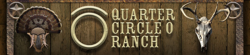 Quarter Circle O Ranch